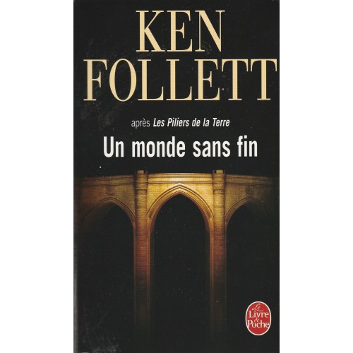 Un monde sans fin  Ken Follett   Grand Format 